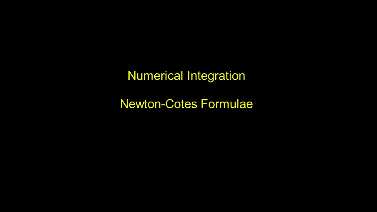 Numerical Integration - Newton-Cotes Formulae