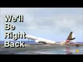 Asiana 214 - We ll Be Right Back