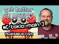 Become a better Asynchronous Rust programmer