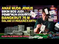 Download Lagu DIANGGAP BODOH BOS MAFIA PEMILIK KASINO, ANAK MUDA JENIUS INI TERNYATA DEWA JUDI OVERPOWER Alur Film