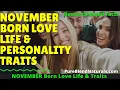 Download Lagu 10 FACTS ABOUT NOVEMBER BORN MARRIAGE \u0026 LOVE LIFE (10 Unknown Negative Traits Of November Born )