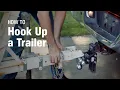 How to Hook Up A Trailer