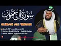 Download Lagu Surah Ali 'Imran By Sheikh Mishary Rashid Alafasy