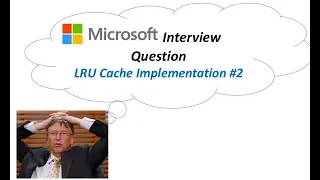 Coding Interview Question LRU Cache Implementation Logicmojo com