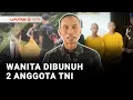Lagu Dua Anggota TNI Diduga Dibalik Kematian Perempuan Terbakar | Liputan 6