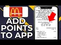 HOW TO ADD POINTS TO MCDONALD S APP WITH RECEIPT 2026