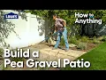 How to Build a Pea Gravel Patio How To Anything