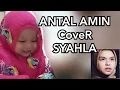 Download Lagu ANTAL AMIN cover SyahLa
