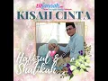 Download Lagu Kisah Cinta Hafizul \u0026 Shatikah