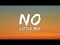 Download Lagu Little Mix - No (Lyrics)