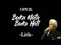Download Lagu Opick - Buka Mata Buka Hati - Lirik