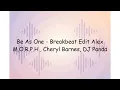 Be As One - Breakbeat Edit Alex M.O.R.P.H., Cheryl Barnes, DJ Panda | Lyrics Video