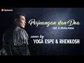 Download Lagu [Dangdut Gitar Akustik] PERJUANGAN DAN DO'A [RhenKosh \u0026 Yoga Espe] | EC#19