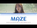 Download Lagu Kim NaYoung (김나영) - Maze (미로) Color Coded Lyrics Video 가사 |HAN|ROM|ENG|