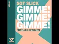 Gimme! Gimme! Gimme! (Freejak Remix)