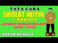 Download Lagu Tata Cara Sholat Witir 1 Rakaat Mudah Dan Lengkap Dengan Bacaan Arab - Latin...