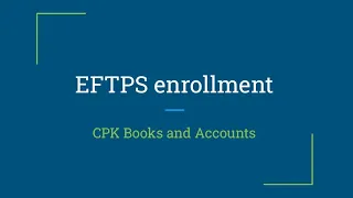 EFTPS Business Enrollment Step-by-Step Guide 2026 IRS Tax Payment Setup