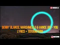 benny blanco, Marshmello & Vance Joy - You (Lyrics - Terjemahan Bahasa Indonesia)