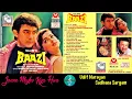 Download Lagu Jaane Mujhe Kya Hua/Udit Narayan \u0026 Sadhana Sargam/Baazi(1995)/Romantic Song/Original CD Rip