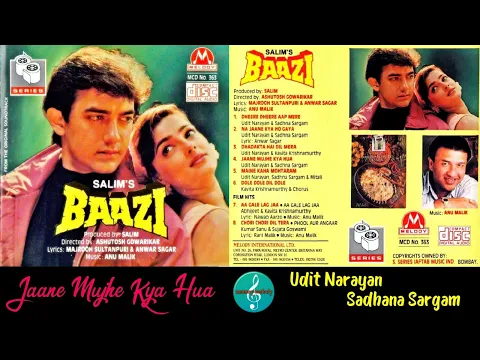 Download MP3 Jaane Mujhe Kya Hua/Udit Narayan \u0026 Sadhana Sargam/Baazi(1995)/Romantic Song/Original CD Rip