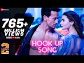 Download Lagu Hook Up Song -  Student Of The Year 2 | Tiger Shroff \u0026 Alia | Vishal and Shekhar |Neha Kakkar|Kumaar