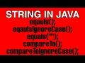 String in Java equals equalsIgnoreCase equals compareTo compareToIgnoreCase string method