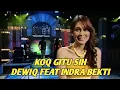 Download Lagu DEWIQ FEAT INDRA BEKTI - KOQ GITU SIH (EXTRAVAGANZA TRANSTV)
