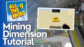 How to Get to Use the ATM9 Mining Dimension