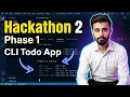 Hackathon 2 Phase 1 Build a CLI Todo App in VS Code