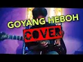 Download Lagu Goyang Heboh Cover