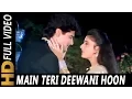 Download Lagu Main Teri Deewani Hoon | Alka Yagnik, Kumar Sanu, Sadhana Sargam| Aulad Ke Dushman 1993 Songs