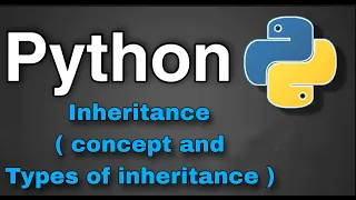 Python Tutorial 42 - Inheritance concept
