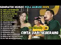 Lagu CINTA DARI SEBERANG - SIMPATIK MUSIC FULL ALBUM TERBARU 2025 || FIRA CANTIKA - IRWAN DA