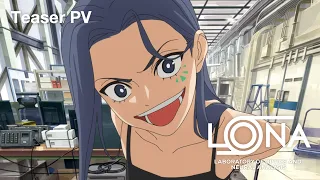 YouTube影片, 內容是LONA 的 前導影片