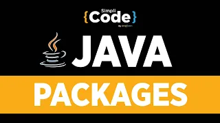 Java Tutorial For Beginners Packages In Java Introduction To Packages In Java SimpliCode