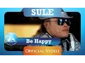 Download Lagu Sule -  Be Happy (HD)