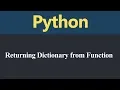 Returning Dictionary from Function in Python Hindi