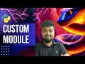 Python Tutorial for Beginners Custom module with example Hindi