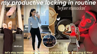 my productive༺locking in༻ routine before Ramadan🎀🌙🩰|أيام قبل رمضان مع العيشة بوحدي 🍿🧘🏻‍♀️
