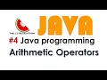 Java 4 Java Arithmetic Operators