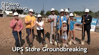 UPS Store Groundbreaking