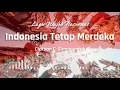 Lagu Indonesia Tetap Merdeka | Ciptaan C. Simanjuntak