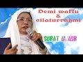 DR HS Suryani Thahir : Kajian Surat Al-'Asr : pengajian sabtu majlis talim Attahiriyah - episode 1