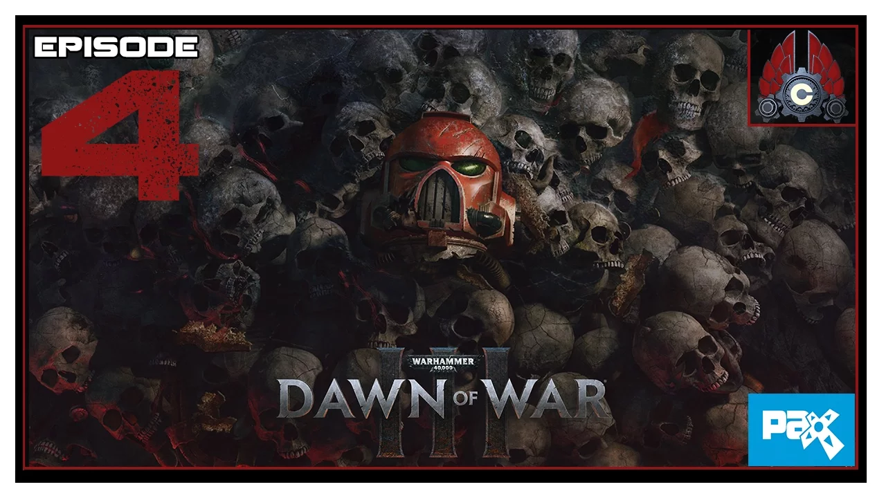 Let's Play Dawn Of War 3 At Pax West With CohhCarnage - Episode 4