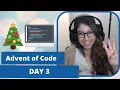 Advent of Code Day 3 in PYTHON