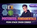 PostgreSQL Fundamentals Part 8 PERN Stack University Dashboard Tutorial Course Crack Trifac