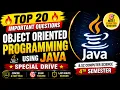 Top 20 Important Questions for Object-Oriented Programming Using Java 4th Sem Special Drive 2026