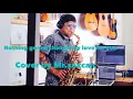 Download Lagu nothing gonna change my love for you cover by Mr.saxcan