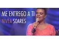Lagu Me entrego a Ti | Nivea Soares - OFICIAL - DVD Reino de Justiça