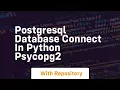 Postgresql database connect in python psycopg2